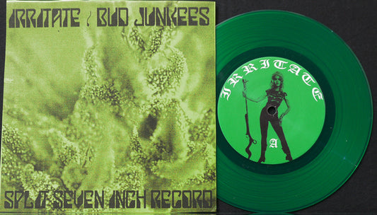 IRRITATE / BUD JUNKEES - Split 7"