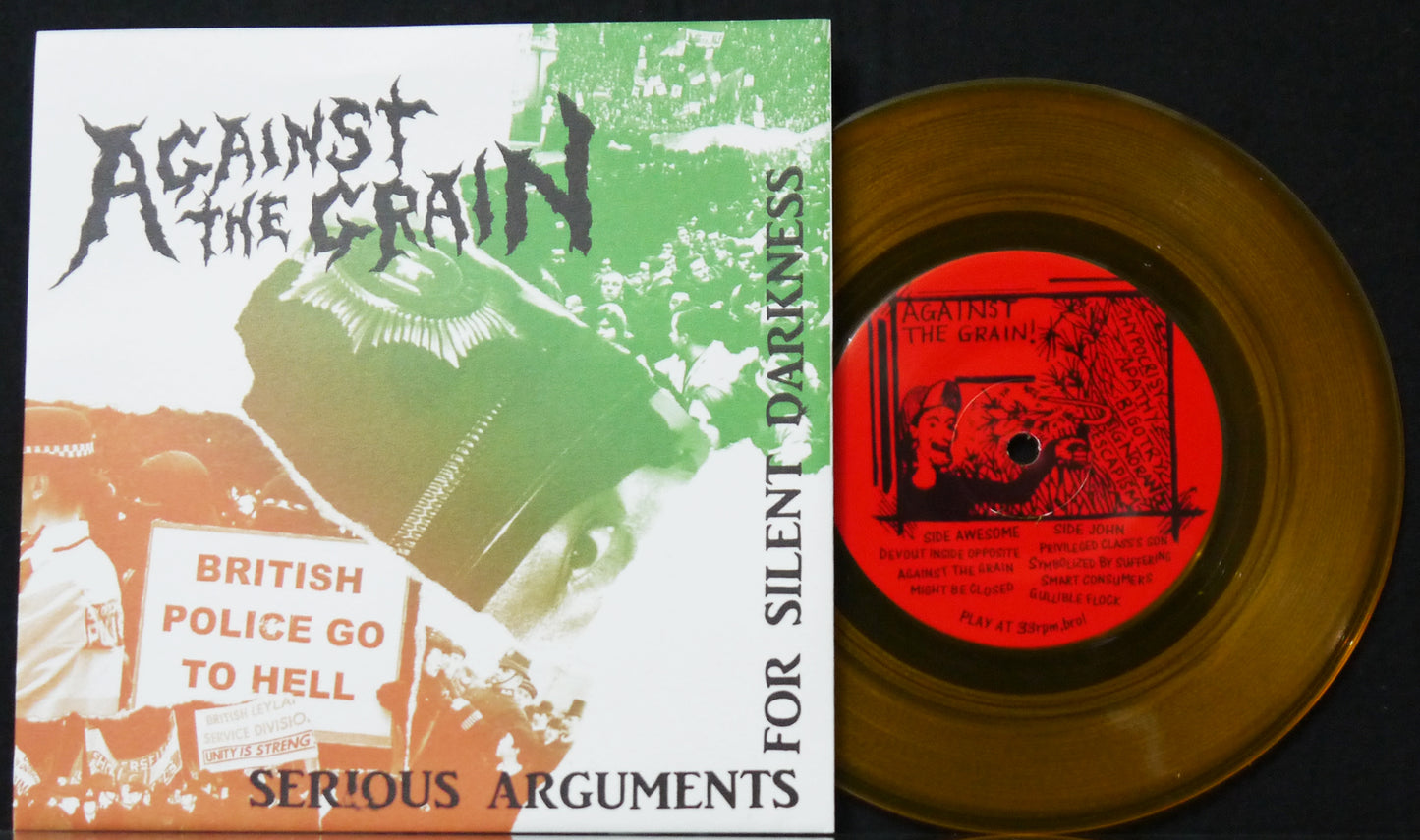 AGAINST THE GRAIN - Serious Arguments For Silent Darkness 7"