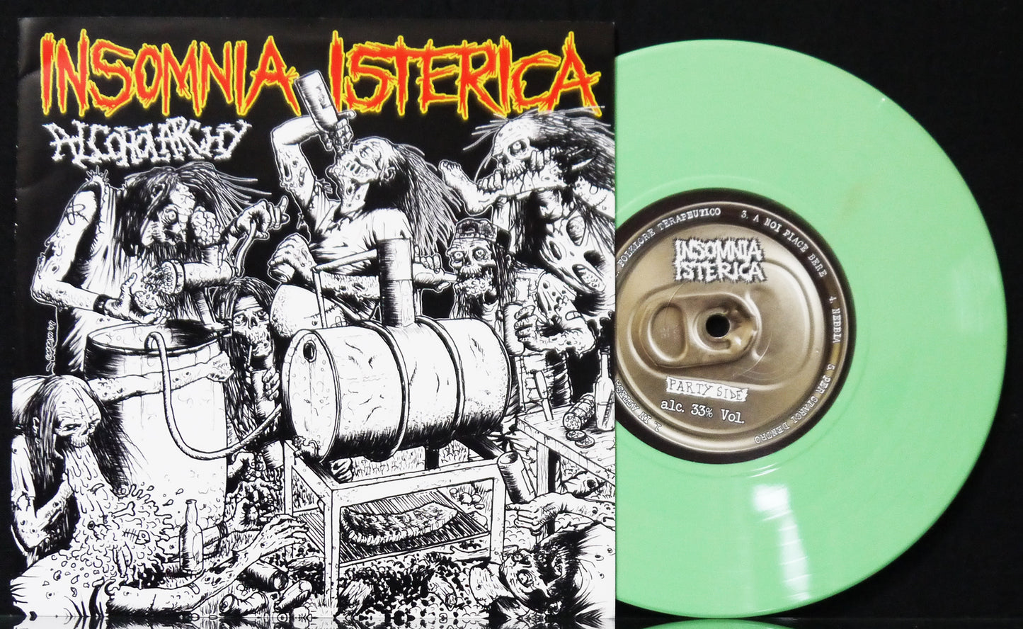 INSOMNIA ISTERICA - Alcoholarchy 7"