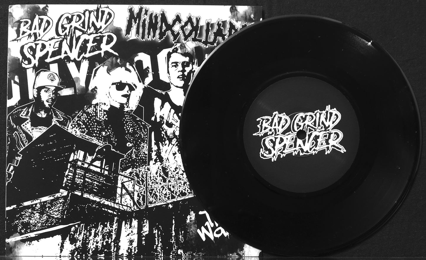 Bad Grind Spencer / Mindcollapse - Split 7''
