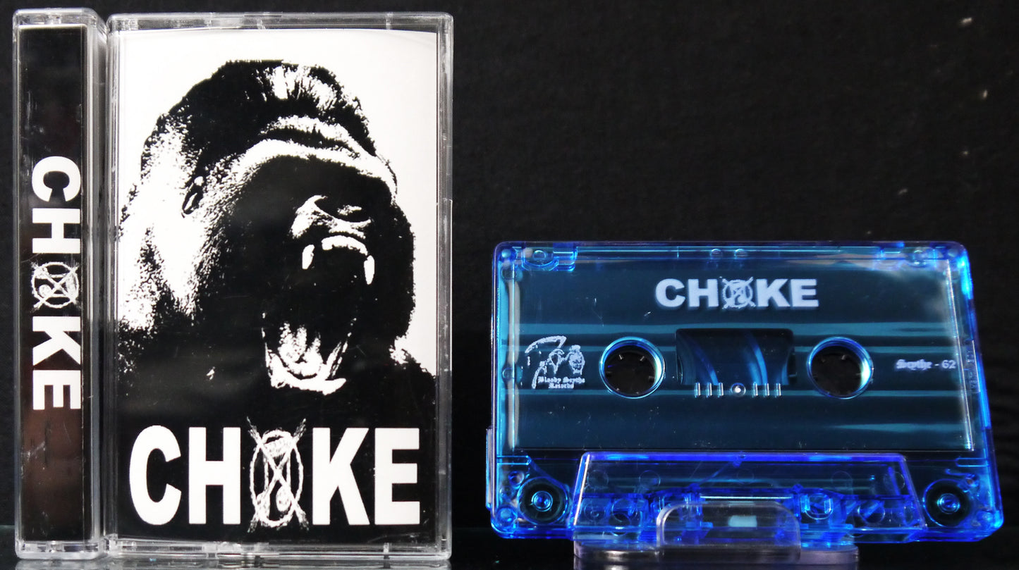 CHOKE - Choke MC Tape
