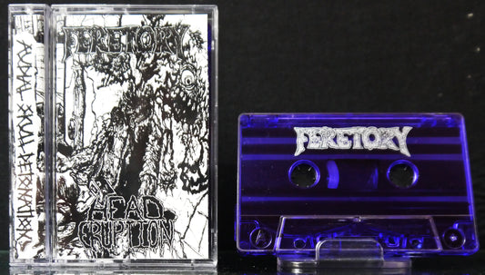 FERETORY / HEAD ERUPTION - Split Tape