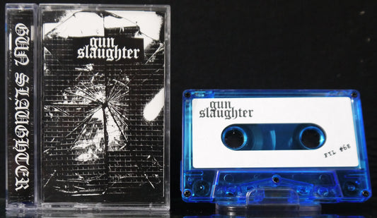 GUN SLAUGHTER - S/T MC Tape