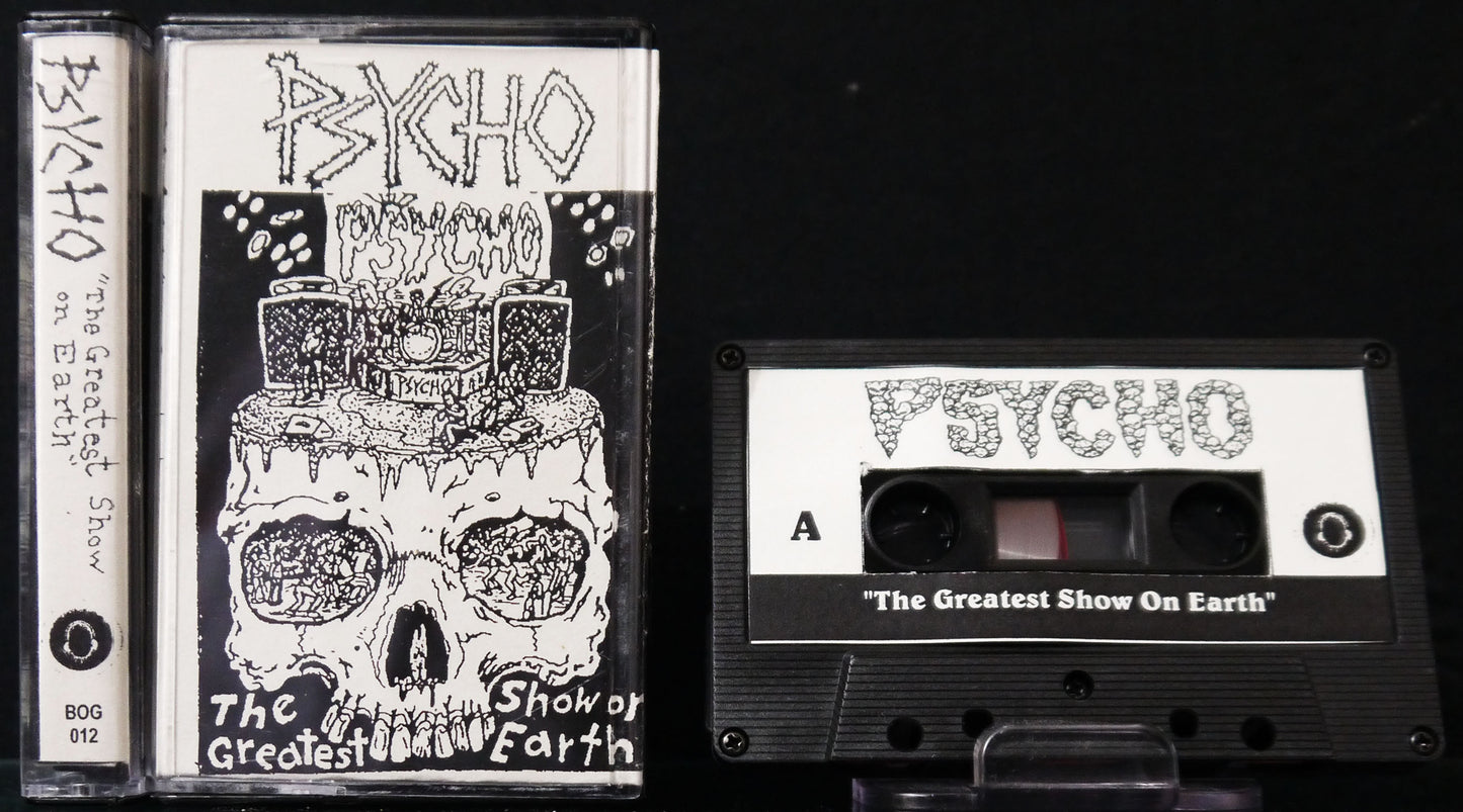 PSYCHO - The Greatest Show On Earth MC Tape