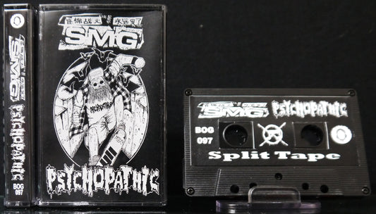 SMG / PSYCHOPATHIC - Split Tape