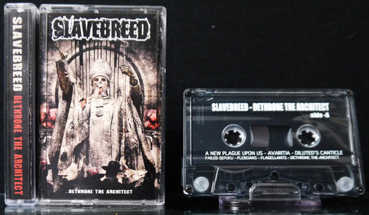 SLAVEBREED - Dethrone The Architect MC Tape