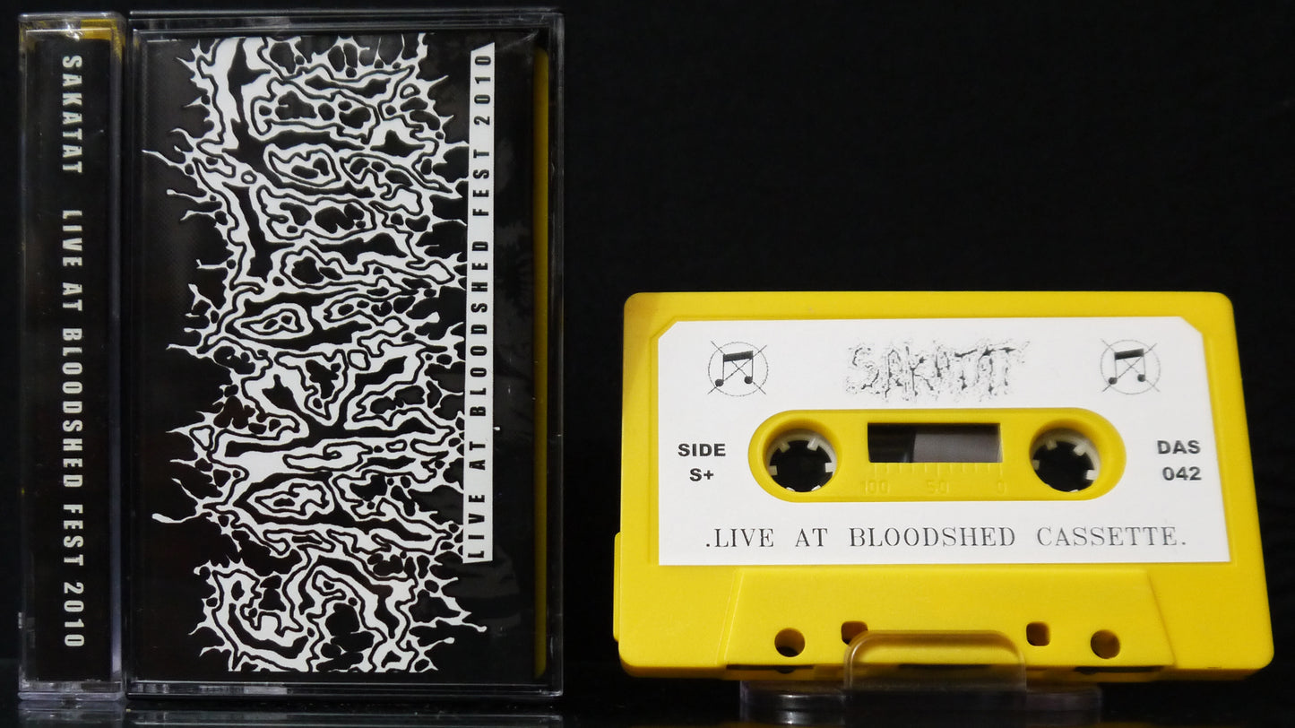 SAKATAT - Live At Bloodshed Fest 2010 MC Tape