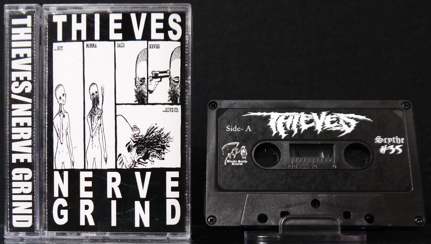 THIEVES / NERVE GRIND - Split Tape