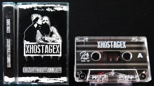 XHOSTAGEX - Crush!!!Kill!!!Annoy!!! MC Tape