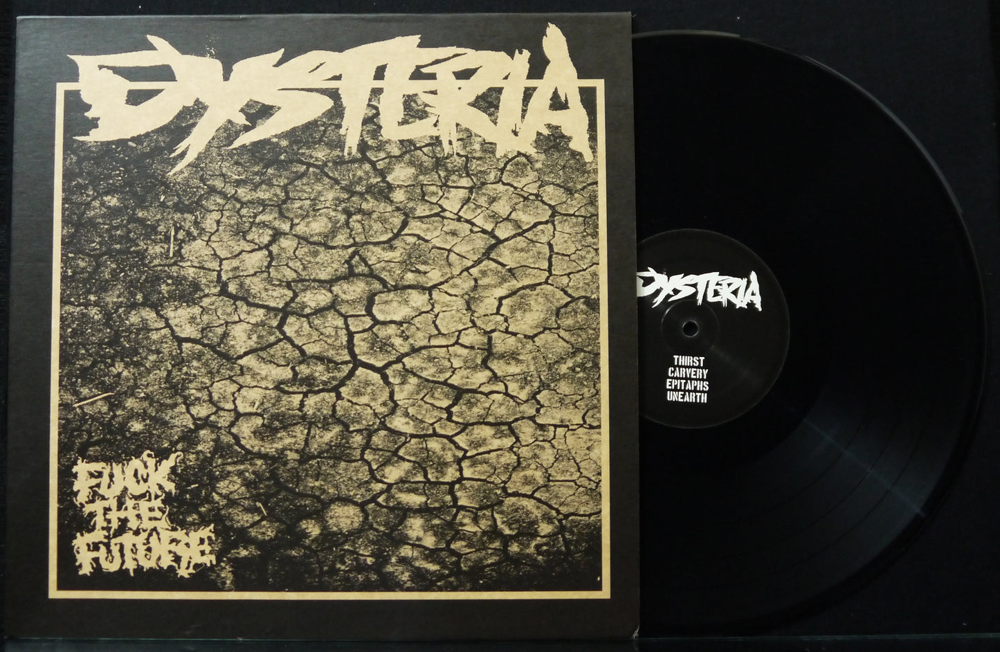 DYSTERIA - Fuck The Future 12"