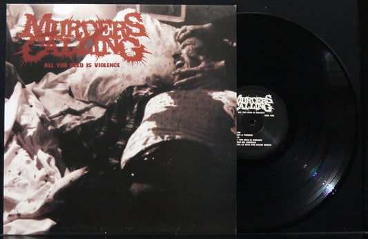 MURDER CALLING - All You Need Is Violence 12"