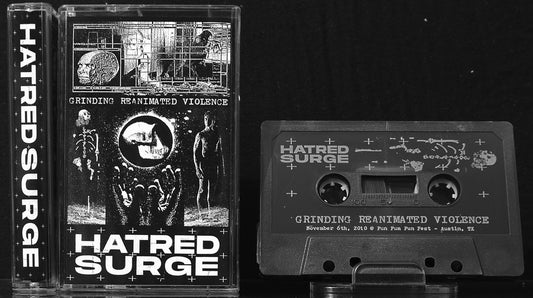 HATRED SURGE - Grinding Reanimated Violence MC Tape