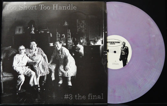 V/A Too Short Too Handle #3 The Final - Compilation 12"