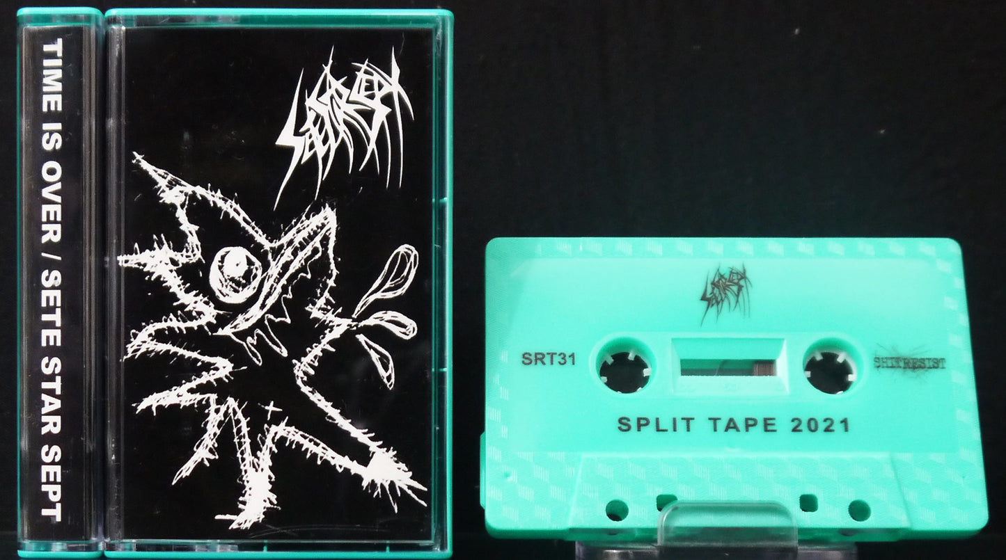 SETE STAR SEPT / TIME IS OVER - Split Tape