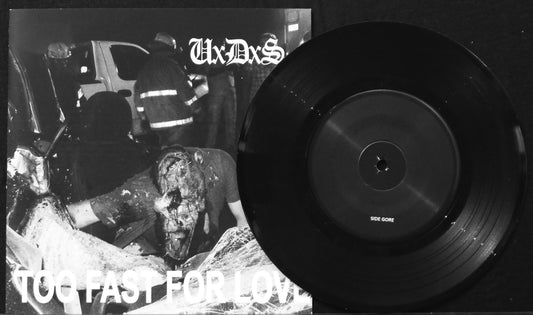 UxDxS - Too Fast For Love 7"