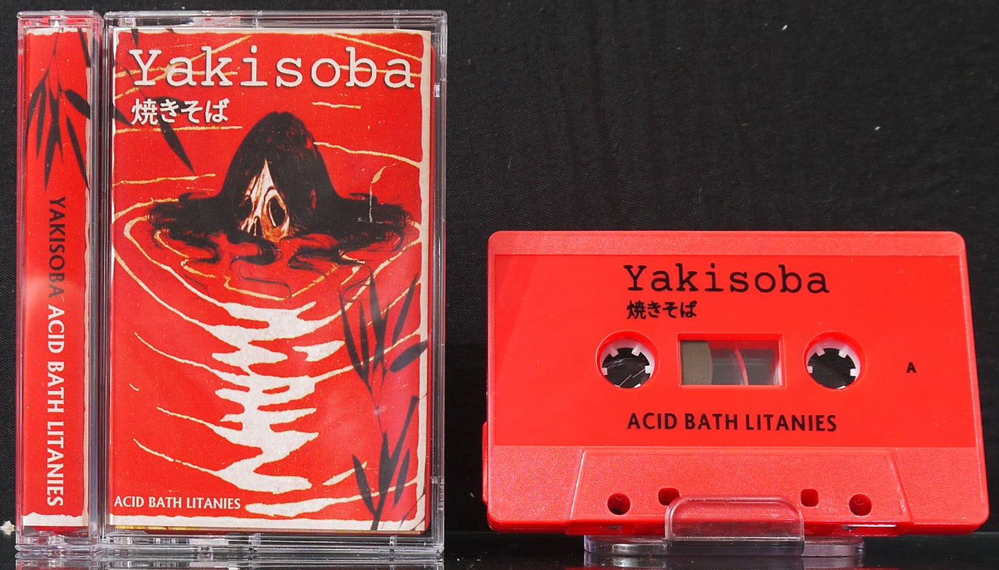 YAKISOBA - Acid Bath Litanies MC Tape