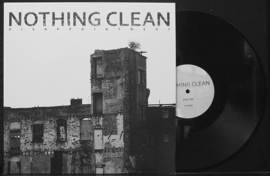 NOTHING CLEAN - Disappointment 12"