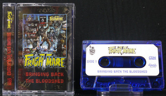 FRIGHTMARE - Bringing Back The Bloodshed MC Tape