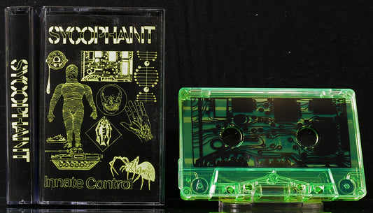 SYCOPHANT - Innate Control MC Tape