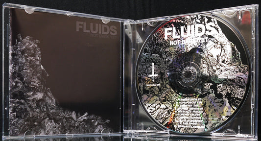 FLUIDS - Not Dark Yet CD