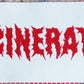INCINERATED - Logo Patch