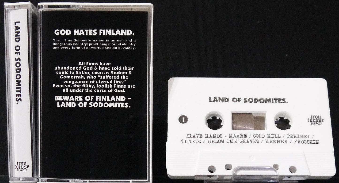 V/A: Land Of Sodomites - God Hates Finland (Slave Hands,Tunkio,Frogskin,Taser,Kuolema,Itsesaastutus and more) MC Tape