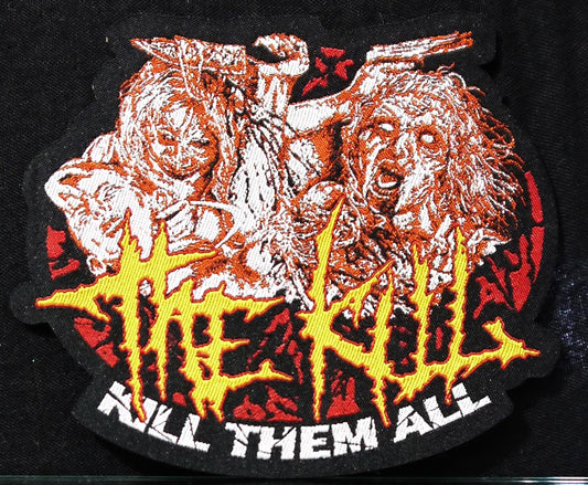 THE KILL - Kill Them All Woven Patch