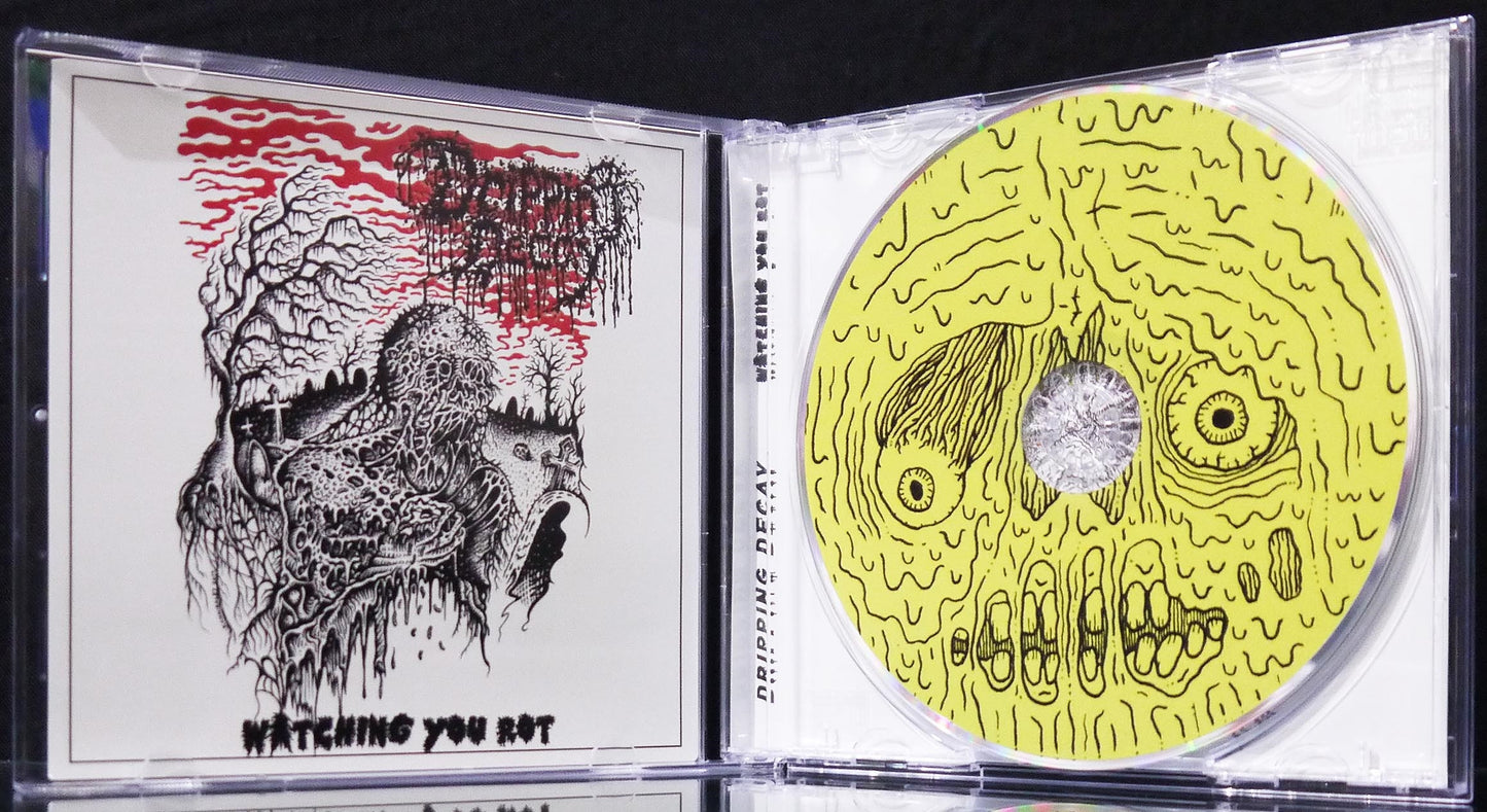 DRIPPING DECAY - Watching You Rot CD