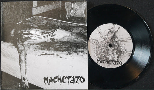 MACHETAZO / HEADLESS DEATH - Split 7"