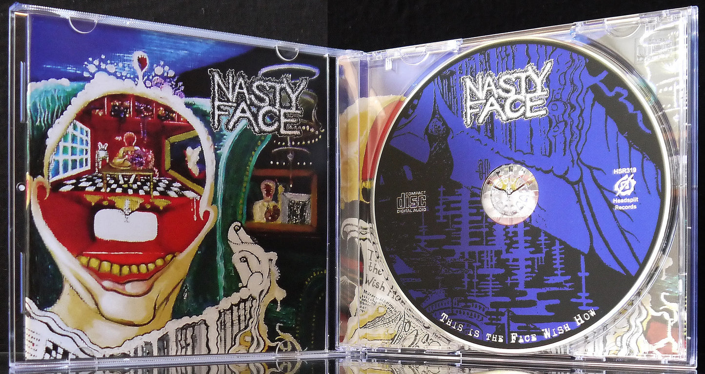 NASTY FACE - This Is The Face Wish How CD