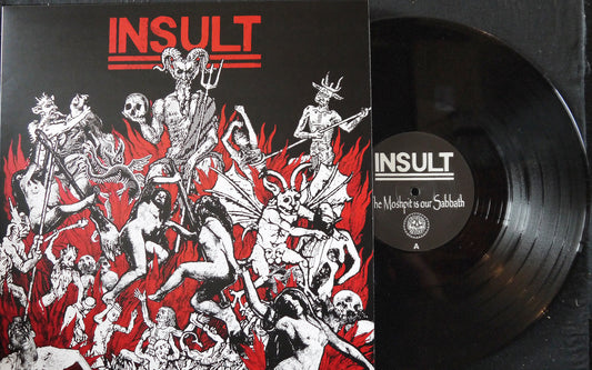 INSULT - The Moshpit Is Our Sabbath 12"