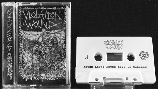 VIOLATION WOUND - Abuse Abuse Abuse - LIve In Okland MC Tape