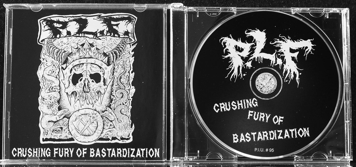 P.L.F - Crushing Fury Of Bastardization CD