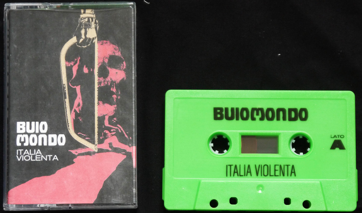BUIO MONDO - Italia Violenta MC Tape