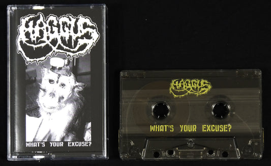 HAGGUS - What's Your Excuse? EP MC Tape