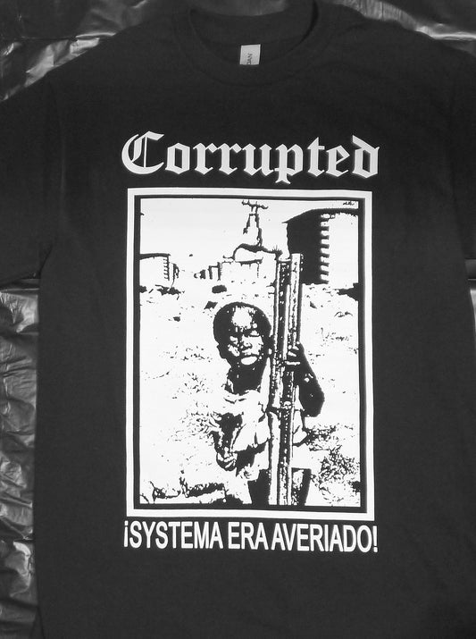 CORRUPTED - !Systema Era Averiado! T-shirt