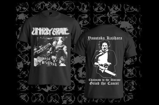 UNHOLY GRAVE - Morbid Reality - Yasutaka Kajihara Chainsaw To The Disease - Grind The Cancer T-shirts